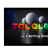 TCL宣布在印度推出QLED电视