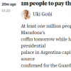 阿根廷将为迭戈·马拉多纳举行国葬 预计将有数百万人参与